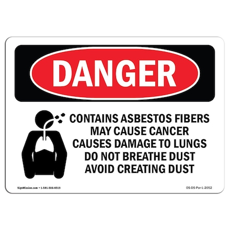 Signmission Safety Sign, OSHA Danger, 10" Height, 14" Width, Aluminum, Contains Asbestos Fibers, Landscape OS-DS-A-1014-L-2052